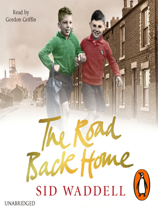 Title details for The Road Back Home by Sid Waddell - Available
